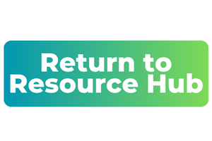Return to Resource Hub Return to Resource Hub